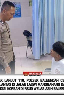 Tindak Lanjut 110, Polsek Baleendah Cek TKP dan Cek Kondisi Korban Lakalantas di RSUD Welas Asih
