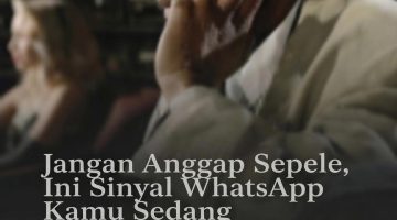 Jangan Anggap Sepele, Ini Sinyal WhatsApp Anda Sedang Disadap!