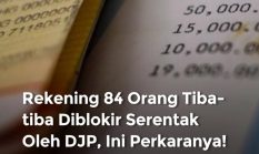 Ketegasan DJP: 84 Rekening Diblokir Serentak, Sinyal Keras Bagi Penunggak Pajak