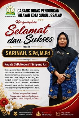 Cabang Dinas Pendidikan Subulussalam Lakukan Rotasi Kepala Sekolah SMA/SMK, Demi Penyegaran dan Peningkatan Kualitas Pendidikan