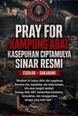 Jejak Leluhur yang Diuji: Merajut Doa dan Solidaritas untuk Kampung Adat Kasepuhan Ciptamulya Sinar Resmi