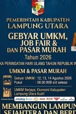 Jelang HUT RI ke-81, Pemkab Lampura Gebrak Ekonomi Warga Lewat Pasar Murah, Gebyar UMKM dan Job Fair