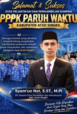 ‎Ucapan Penuh Harapan,Plt Kadis Pendidikan Syam’un Nst,Bagi 361 PPPK Paruh Waktu Aceh Singkil yang Baru Dilantik
